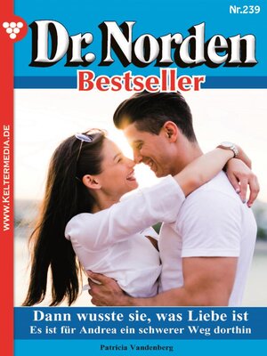 cover image of Dr. Norden Bestseller 239 – Arztroman